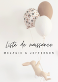 LISTE DE NAISSANCE - Mélanie & Jefferson